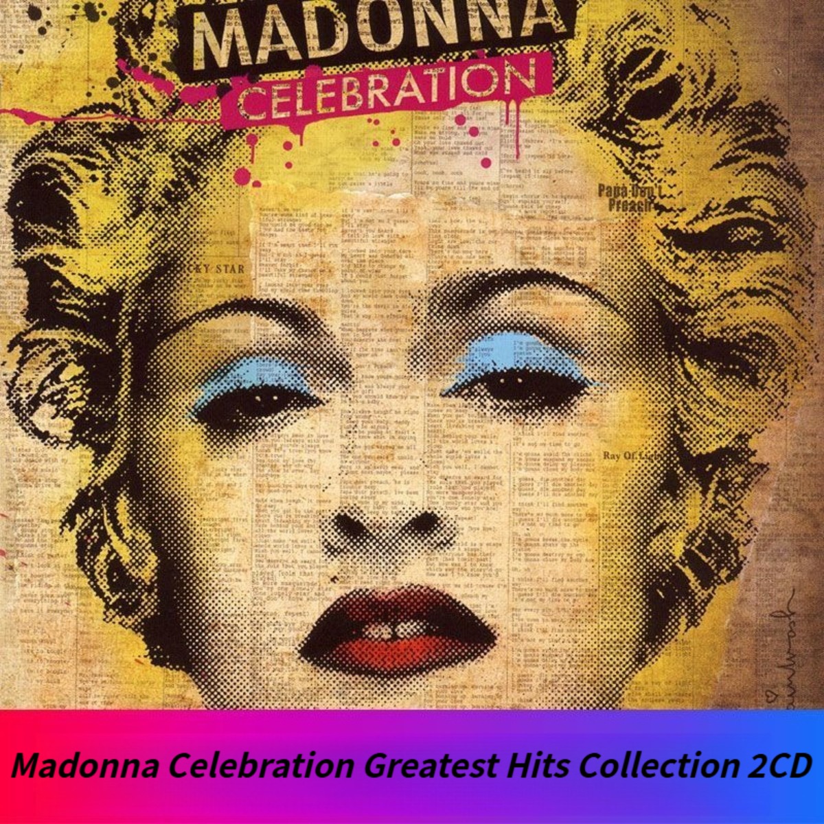 Audio To Music - Madonna Celebration The Ultimate Greatest Hits